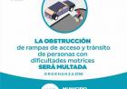 El Municipio de Coronel Rosales recuerda a la comunidad que habrá multas para quiénes obstruyan rampas 
