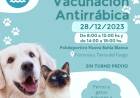 El próximo 28 de diciembre de 2023 se realizará la campaña de vacunación antirrábica