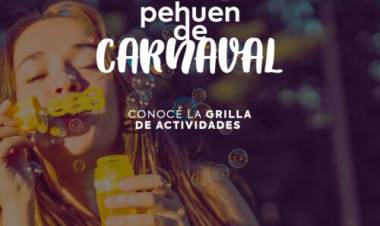 Pehuen de Carnaval: conocé la grilla de actividades que te esperan este finde XXL