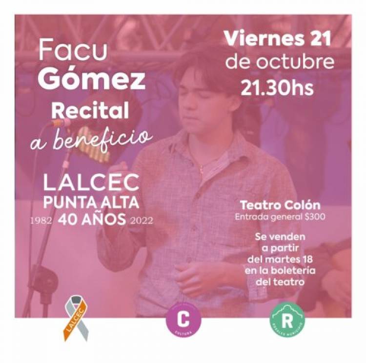 El Municipio de Coronel Rosales organiza recital de Facu Gómez a beneficio de LALCEC 