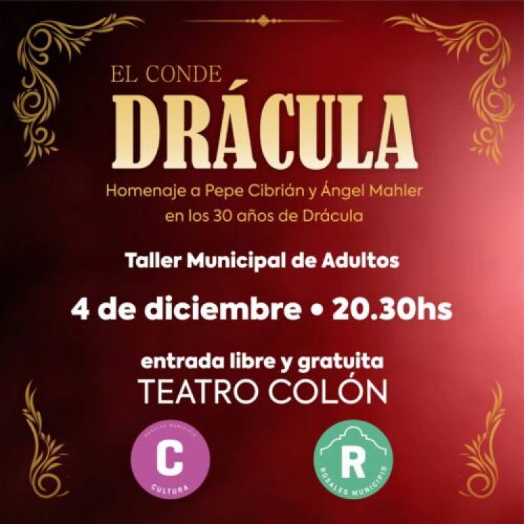 Ante el éxito de la primera función, el Taller Municipal de Adultos presentará nuevamente “El conde Drácula” 