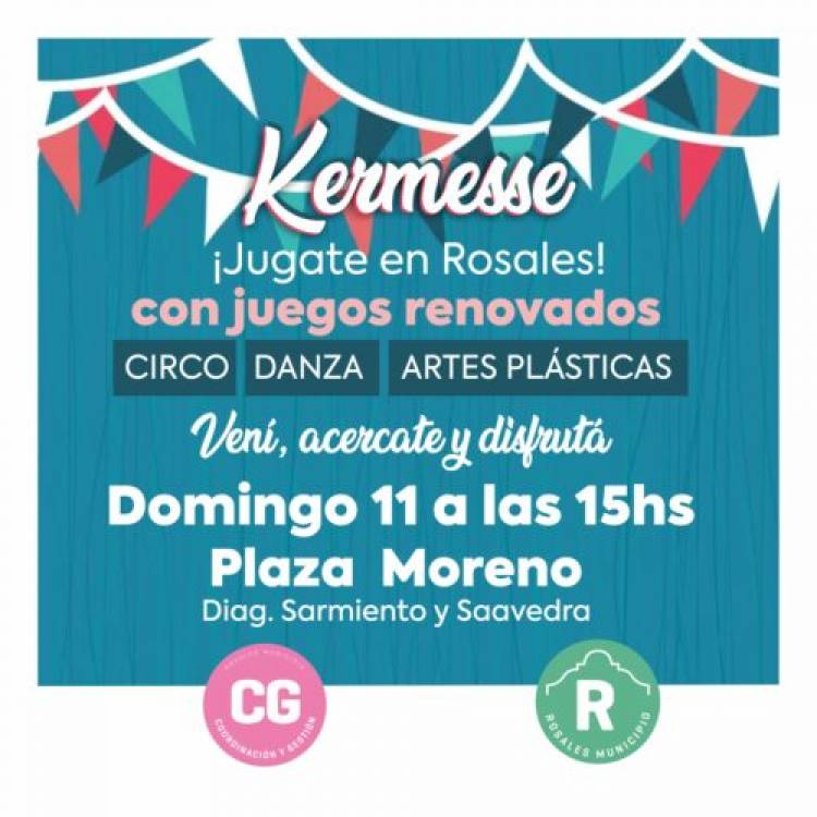 Este domingo habrá Kermesse en la Plaza Moreno organizada por Rosales Municipio