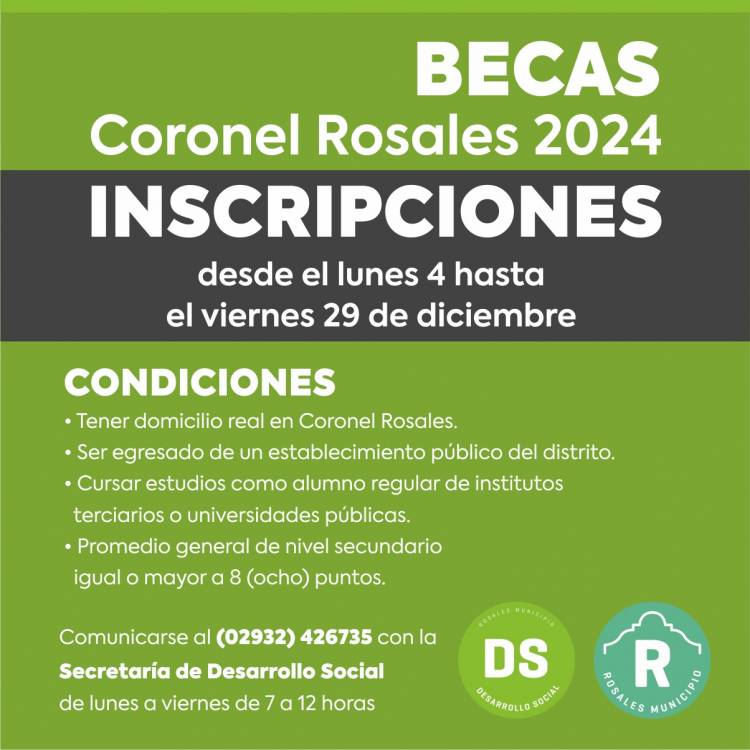 El lunes 4 de diciembre de 2023 abre la inscripción para las Becas Coronel Rosales 2024