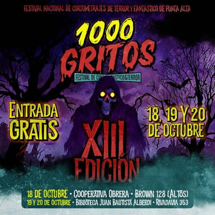 Llegó Octubre, llega la 13º Edición del Festival 1000 Gritos en Punta Alta